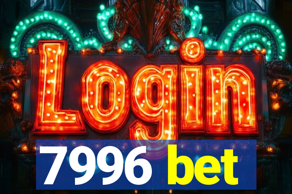 7996 bet